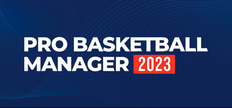 职业篮球经理2023/Pro Basketball Manager 2023-游戏广场