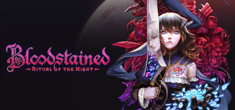 赤痕·：夜之仪式/Bloodstained: Ritual of the Night（更新V1.4）-游戏广场