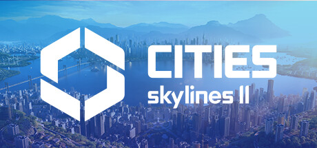 城市天际线2/都市天际线2/Cities: Skylines ll-游戏广场