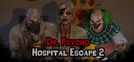 惊魂博士:医院逃生2 （v0.1.0）-游戏广场