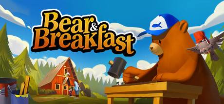 熊与早餐/Bear and Breakfast（更新v1.8.22）-游戏广场