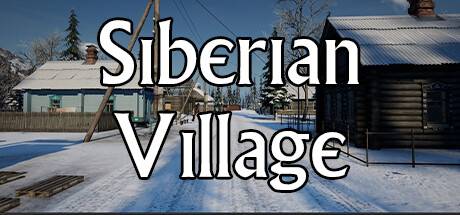 西伯利亚村庄/Siberian Village-游戏广场