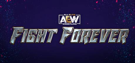 全精英摔角：永远的战斗/AEW: Fight Forever（更新 v1.0.9）-游戏广场
