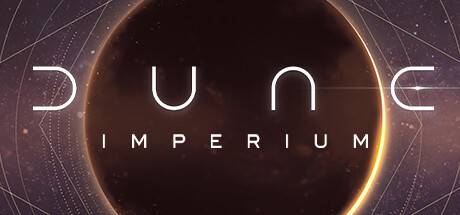 沙丘 帝国/Dune：Imperium （更新v1.3.0.651）-游戏广场
