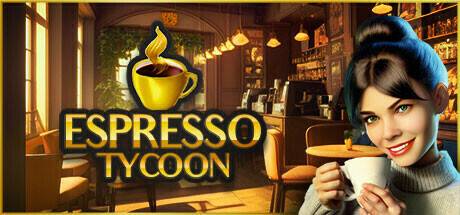 浓缩咖啡大亨/Espresso Tycoon（更新v12.04.2024 ）-游戏广场