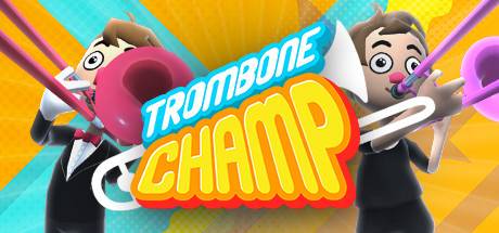 长号冠军 /Trombone Champ-游戏广场