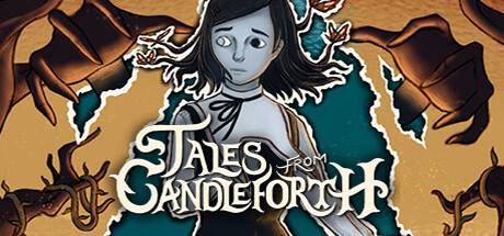 坎德尔福斯的故事/Tales from Candleforth-游戏广场