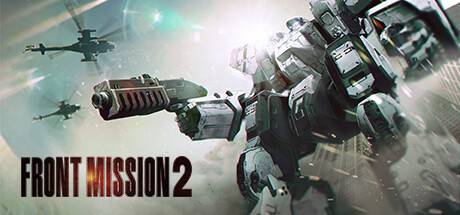 前线任务2:重制版/FRONT MISSION 2: Remake-游戏广场