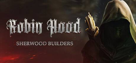 罗宾汉 – 舍伍德建造者/Robin Hood – Sherwood Builders （更新v4.04.24.01）-游戏广场