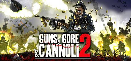 枪，学，意大利黑手党2/Guns, Gore and Cannoli 2（更新v1.0.8）-游戏广场