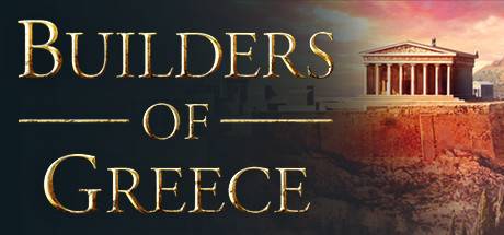 希腊建设者/Builders of Greece （更新v23.05.2024 ）-游戏广场