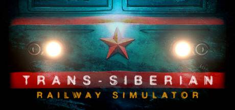 西伯利亚铁路模拟器/Trans-Siberian Railway Simulator-游戏广场