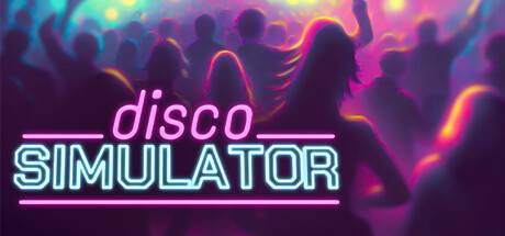 迪斯科模拟器/Disco Simulator（更新v1.2.1）-游戏广场