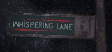 Whispering Lane: Horror-游戏广场