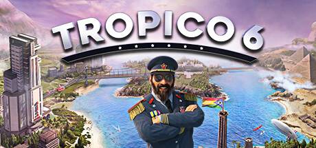 海岛大亨6/Tropico6 单机网络联机 （v22.(1195)—更新热带海岸dlc）-游戏广场