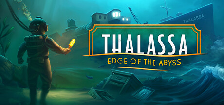 塔拉萨号：深渊边缘/Thalassa: Edge of the Abyss-游戏广场