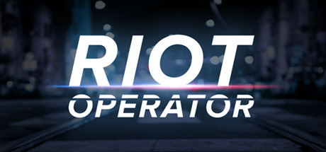 防暴指挥|官方中文|Riot Operator-游戏广场